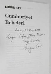 Cumhuriyet Bebeleri [İMZALI]