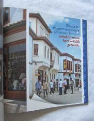 Tarihin Yeniden Canlandığı Mekan Güvercin Sokak / Güvercin Sokak ve Çevre Sokaklarında Restorasyon Çalışmaları
