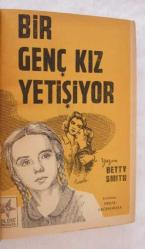 Bir Genç Kız Yetişiyor
