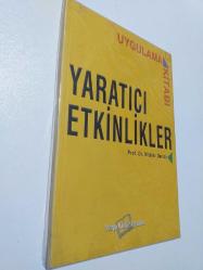 YARATICI ETKİNLİKLER UYGULAMA KİTABI