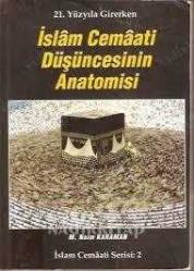 İSLAM CEMAATİ DÜŞÜNCESİNİN ANATOMİSİ
