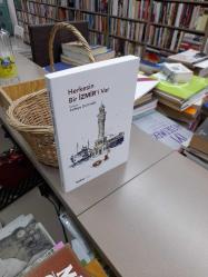 Herkesin Bir İzmir'i Var