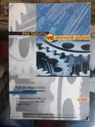 Bilgi Toplumu ve Ekonomik Gelişme