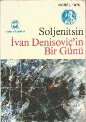 İVAN DENİSOVİÇ'İN BİR GÜNÜSOLJENİTSİN