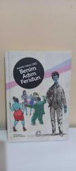 Benim Adım Feridun (Ciltli)