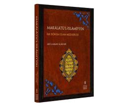 MAKÂLÂTÜ’L-İSLÂMİYYÎN [İkinci Baskı]