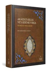 AKÂİDÜ’S-SELÂS VE’S-SEB‘ÎNE FIRKA