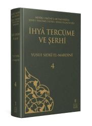 İHYÂ TERCÜME VE ŞERHİ (4. CİLT)