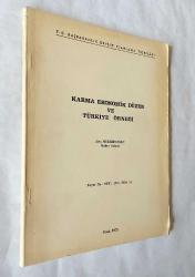 Karma Ekonomik Düzen ve Türkiye Örneği