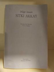 Bilge İnsan Sıtkı Akkay / Savaştepe Köy Enstitüsü Kurucu Müdürü
