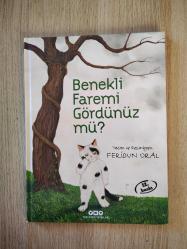 BENEKLİ FAREMİ GÖRDÜNÜZ MÜ ( CİLTLİ ) - FERİDUN ORAL