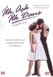 İLK AŞK İLK DANS DVD/DIRTY DANCING/PATTICK SWAYZE FİLMİ