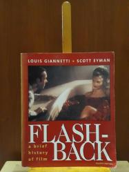 Flashback - A Brief History of Film * Fourth Edition