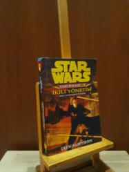 Star Wars Darth Bane II * İkili Yönetim / Eski Cumhuriyet Serisi [ İLK BASKI ]