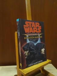 Star Wars - Darth Bane III / Kötülüğün Hanedanı * Eski Cumhuriyet Serisi