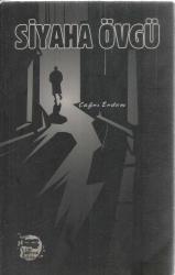 SİYAHA ÖVGÜ