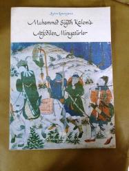MUHAMMED SİYAH KALEM'E ATFEDİLEN MİNYATÜRLER