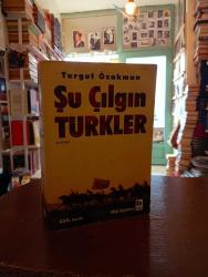 Şu Çılgın Türkler -İKİNCİ EL