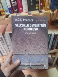 SELÇUKLU DEVLETİ'NİN KURULUŞU - YENİ BİR YORUM