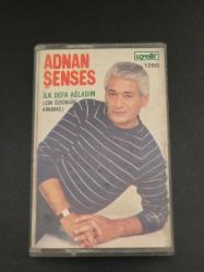 Adnan Şenses - İlk Defa Ağladım