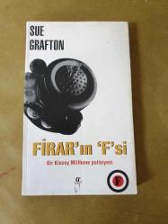 Firar'ın 'F'si Bir Kinsey Millhone Polisiyesi