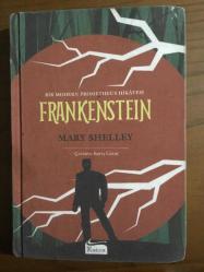FRANKENSTEIN bir modern Prometheus hikayesi bez ciltli