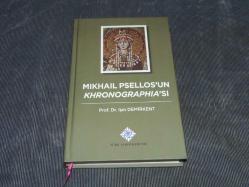 MIKHAIL PSELLOS'UN KHRONOGRAPHIA'SI - PROF.DR.IŞIN DEMİRKENT - TÜRK TARİH KURUMU YAYINLARI.CİLTLİ 2014 YILI BASKISI.SIFIR KİTAPTIR