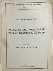 YALNIZ CETVEL KULLANARAK YAPILAN GEOMETRİK ÇİZİMLER
