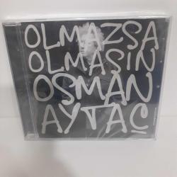 OLMASSA OLMASIN OSMAN AYTAC CD ALBUM