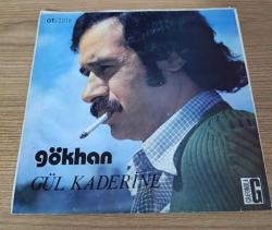 GÖKHAN-BİLMEM Kİ NİÇİN-GÜL KADERİNE-SADECE KAPAK