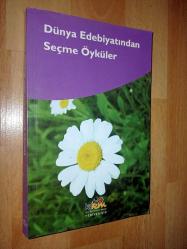 Dünya Edebiyatından Seçme Öyküler