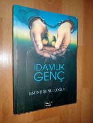 İdamlık Genç (basım bilgilerinin olduğu ilk yaprak koparlmış)