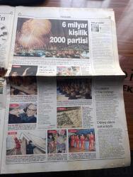 Radikal Gazetesi - Turkish Newspaper - 1 Ocak 2000 - mutlu yıllar - radikalin istihbaratı Noel Baba'nın ünlülere yeni yıl hediyelerinin listesini ele geçirdi - Bülent Ecevit'e Rahşan Ecevit'le ikinci 50 yıl - İsmail Cem'e yunanistan'la ortak Avrupa Birliği dönem başkanlığı - Osman Durmuş'a kendisini sevimli gösteren ayna - Fadıl Akgündüz'e devlet futbolcu tüketme çiftliği - Alaattin Çakıcı'ya gönüllü Fransa kültür elçiliği - Sergen Yalçın'a sahaya atla girme hakkı - Power FM Rana Pirinçcioğlu - 6 milyar kişilik 2000 partisi fotoğraf - Alaattin Çakıcı'nın adamı Erol Köse'yi vurdu - Rusya Lideri Boris Yeltsin 20. Yüzyılın son gününde istifa etti - İMKB 1999'da şahlandı - Asrın futbol nostaljisi yıl 1923 yer Taksim stadı fotoğraf - Trabzonspor'un eski başkanlarından Sadri Şener'den büyük eleştiri - Nurullah Ataç Halid Ziya Uşaklıgil Yaşar Kemal Orhan Pamuk fotoğraflar - cumartesi notları yazan Ülkü Tamer - 99 yılının son hitleri - Yazar Abdullah Rıza Ergüven felç geçirdi - Altın Koza