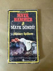 Sarı Dizi Polisiye Romanlar MAYK HAMMER MAYK DÖNDÜ