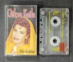 GÜLŞEN KUTLU * DİLE GELDİM * KASET