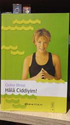 HALA CİDDİYİM