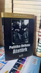 Politika Dehası Atatürk