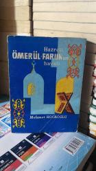 HAZRETİ ÖMERÜL - FARUK' UN HAYATI