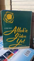ALLAH!A GİDEN YOL (DİNİ SOHBETLER)