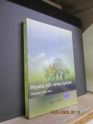 HAYATA YÖN VEREN ÖYKÜLER