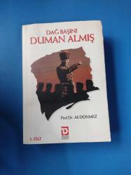 DAĞ BAŞINI DUMAN ALMIŞ - ATATÜRK'ÜN KARŞILAŞTIĞI GÜÇLÜKLER 1 - 2 / 2 CİLT TAKIM