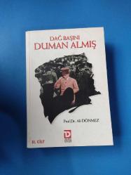 DAĞ BAŞINI DUMAN ALMIŞ - ATATÜRK'ÜN KARŞILAŞTIĞI GÜÇLÜKLER 1 - 2 / 2 CİLT TAKIM