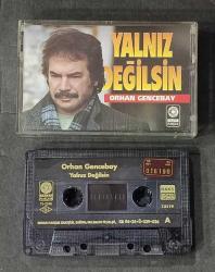 ORHAN GENCEBAY * YALNIZ DEĞİLSİN * KASET