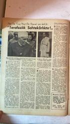 HAFTA DERGİSİ - KAPAK: COLEEN GRAY - 20 TEMMUZ 1951 — SAYI: 95  RÜKNETTİN NASUHİOĞLU - TEVFİK İLERİ - MAO TSE TUNG - JAWAHARLAL NEHRU - SARVEPALLI ADOKRIGMAN - GANDİ - JAYAPRAKAS NARAYAN - AHARYA KRIPALANI  ADALET SARAYI TEMEL ATMA TÖRENİ (RÜKNETTİN NASUHİOĞLU) - MİLLİ EĞİTİM BAKANI TEVFİK İLERİ BASIN TOPLANTISI - KALAMIŞ VAPURU İLE SAKARYA MOTORU ÇARPIŞTI (8 ÖLÜ) - BERBERLER CEMİYETİ KURSİYERLERİ DİPLOMA ALDI - BÜYÜKÇEKMECE OBA KAMPI AÇILDI - PAKİSTAN’IN TÜRKİYE’YE HEDİYE ETTİĞİ PANTER ANKARA HAYVANAT BAHÇESİNE GÖNDERİLDİ - AYAZAĞA SÜVARİ OKULU ATLAMA GÖSTERİLERİ - BEYKOZ’DA KÜREK YARIŞLARI (GALATASARAYLI KÜREKÇİLER DERECE ALDI) - MAO TSE TUNG: “TARAFSIZLIK SAHTEKÂRLIKTIR” - NEHRU: “YENİ ASYA TARAFSIZ KALARAK SULH VE HÜRRİYETE GİDECEKTİR” - HİNDİSTAN’IN BM’DE KORE’YE ASKER YARDIMINI REDDETME NOTASI - UNESCO KONFERANSINDA KIZIL ÇİN’İN BM’YE KABULÜ TEKLİFİ (ADOKRIGMAN) - NEHRU’NUN SİYASETİ VE İÇ MUHALEFETİ (NARAYAN, KRIPALANI) - GANDİ’NİN - TAM TAKIM EKSİKSİZ 34 SAYFA