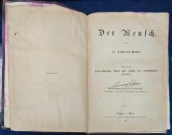 1890 Baskısı Dr.Johannes Hanfe Tarafından Hazırlanmış Der Mensch İsimli Sağlık Kitabı (1.Cilt) 616 Sayfa, Eksik Sayfaları Var
