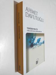 Teoriden Pratiğe - Türk Dış Politikası Üzerine Konuşmalar