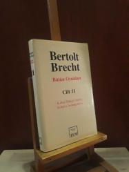Bertolt Brecht: Bütün Oyunları Cilt 11 * Kafkas Tebeşir Dairesi - Sofokles'in Antigonesi [ CİLTLİ ŞÖMİZLİ ]