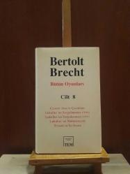 Bertolt Brecht: Bütün Oyunları Cilt 11 * Kafkas Tebeşir Dairesi - Sofokles'in Antigonesi [ CİLTLİ ŞÖMİZLİ ]