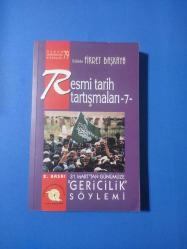 RESMİ TARİH TARTIŞMALARI 7 