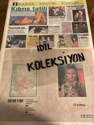 HAFTA SONU DERGİ - GAZETESİ DOĞUM GÜNÜ HEDİYESİ (TURKİSH -MAGAZINE - NEWSPAPER) - TAM TAKIM 8 SAYFADIR - 3 KASIM 1989 - Sayı:44 - Naim Süleymanoğlu-Suudi Arabistan Kralı Fahd-Nur Aksoy-Saadet gürses-Gülistan Sayım-Bahar Öztan-Yusuf Sezgin-Selma Güneri-Ekrem Bora-Leyla Somer-Bilgen Gökçen-Ajda Pekkan-Selami Şahin-Edith Piaf-Gülriz Sururi-Tolga Su-Cüneyt Arkın-Akrep Nalan-Ayla Başar-Nilgün Ersoy-Cihan Ünal-Adnan Şenses-Gökben-Meral Oğuz-Orhan Gencebay-Perihan Savaş-Meral Oğuz-Rutkay Aziz-Mehmet Keskinoğlu-Ali Sürmeli-Neco-Abdullah Şahin-Mesut İktu-Sevil Berberi-Suna Korat-Mete Uğur-Suat Arıkan-Nejat Boren-